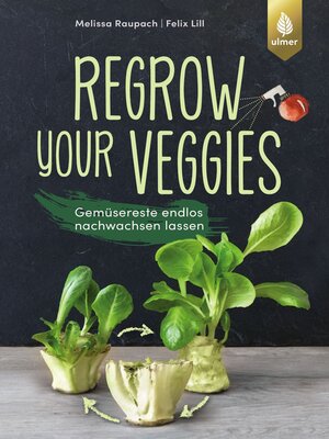 cover image of Regrow your veggies